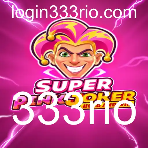 SuperPinkJoker: Um Novo Mundo de Missão e Aventura no Jogo 333rio
